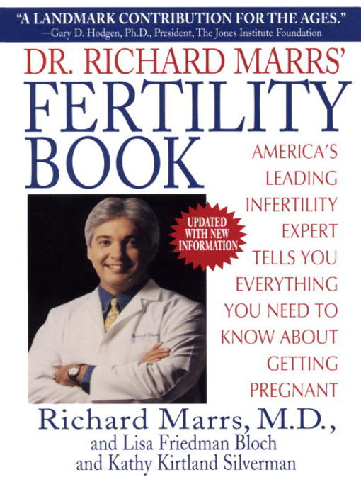 Title details for Dr. Richard Marrs' Fertility Book by Richard Marrs - Available
